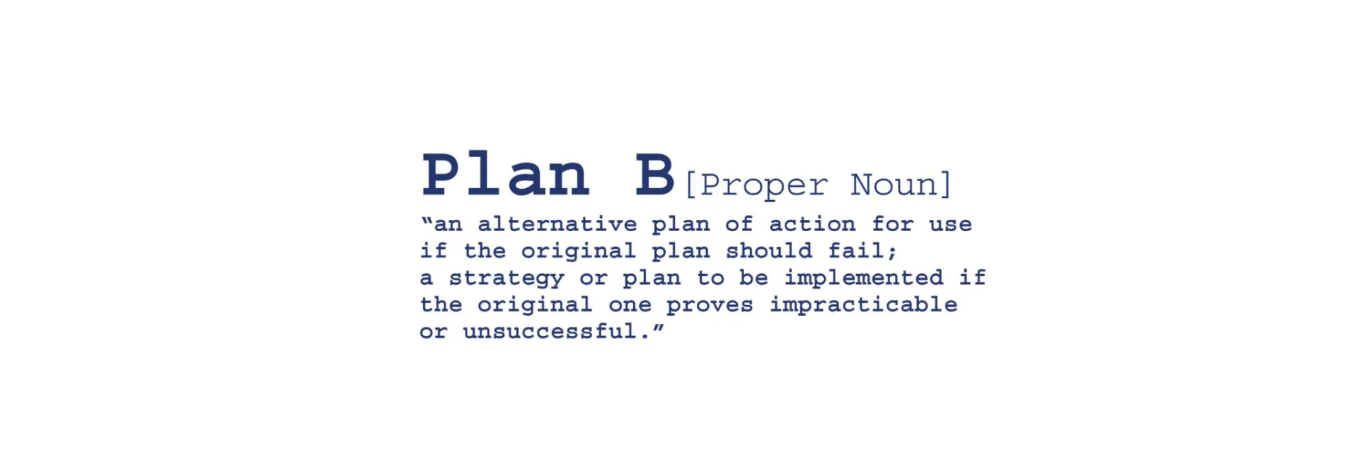 Plan B Definition 3x1.jpg